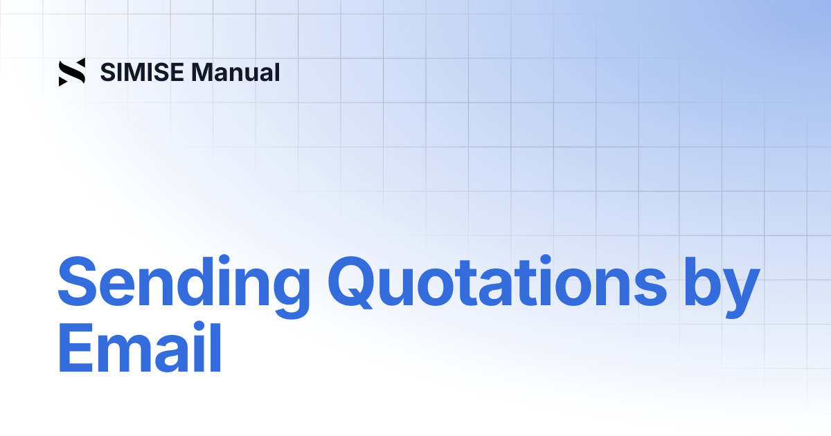 Sending Quotations by Email | SIMISE Manual